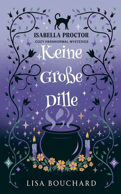 Isabella Proctor GemÃ¼tliche Paranormal K Keine GroÃe Dille, Book 4, (Paperback)