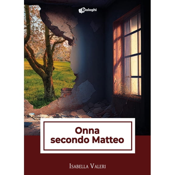 Isabella Valeri Onna secondo Matteo (Paperback)