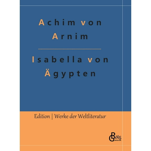 Isabella von Ägypten: Hardcover (Hardcover)