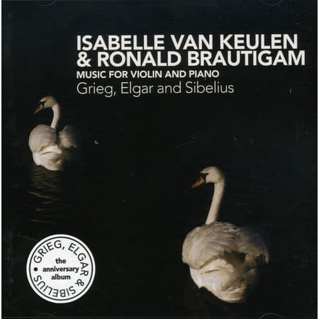Isabelle Van Keulen - Music of Grieg Elgar & Sibelius - Music & Performance - CD
