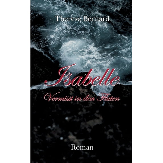 Isabelle - Vermisst in den Fluten, (Paperback)
