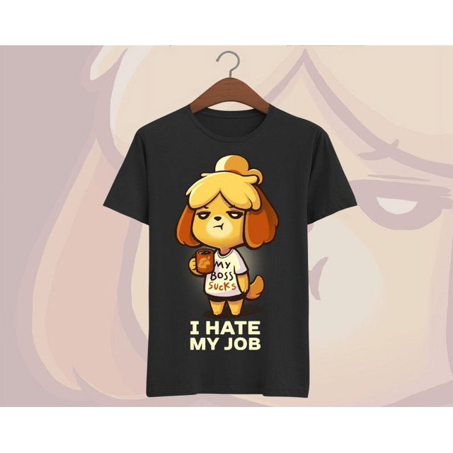 Isabelle animel crossing Tshirt I hate my job Isabelle Tom Nook