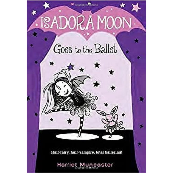 Pre-Owned Isadora Moon Goes to the Ballet 9780399558290 Used