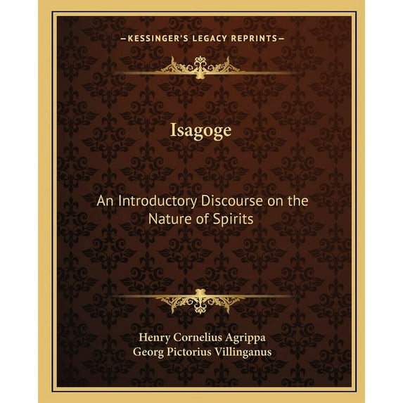 Isagoge : An Introductory Discourse on the Nature of Spirits (Paperback)