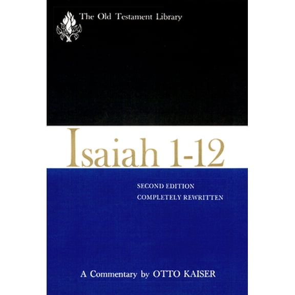 Pre-Owned Isaiah 1-12, Second Edition (1983): A Commentary (Hardcover) 066421827X 9780664218270