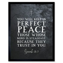 Isaiah 26:3 Perfect Peace They Trust In You Christian Bible Verse Quote Scripture Typography Art Print Framed Poster Wall Decor 12x16 inch