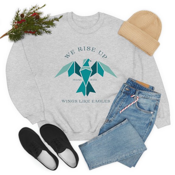 Isaiah 40:31 We Rise Up Christian Sweatshirt Jesus Apparel Christian Hoodie