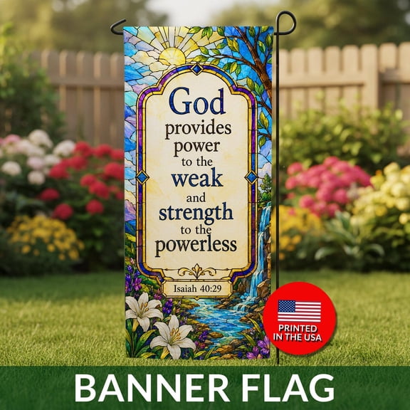 Isaiah 4029 Garden Banner Stained Glass Scripture Flag Religious Decor Printed in USA