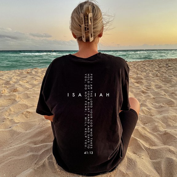 Isaiah 41:13 Bible Verse Do Not Fear Christian God Will Help You Faith Encouragement T-Shirt
