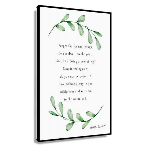 Isaiah 43 18-19 Wall Art, Bible Verse Print for Christian Home Botanical Scripture Wall Art, I Am Making A New Thing Poster Canvas for Living Room