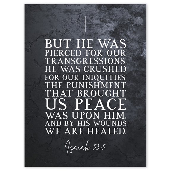 Isaiah 53:5 By His Wounds We Are Healed Christian Bible Verse Quote Scripture Typography Unframed Wall Art Print Poster Home Decor Premium