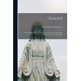 thumbnail image 1 of Isaiah : Introduction; Revised Version With Notes; Index and Maps. Edited by Owen C. Whitehouse; 1 (Paperback), 1 of 1