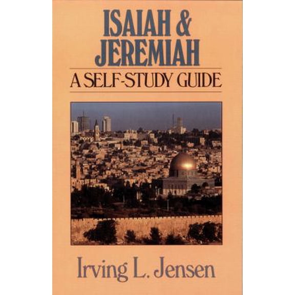 Pre-Owned Isaiah & Jeremiah: A Self-Study Guide (Paperback) 0802444644 9780802444646