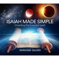 thumbnail image 1 of Isaiah Made Simple: Unsealing the Essential Isaiah, (Paperback), 1 of 1