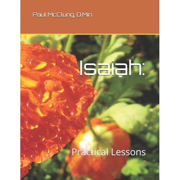 Isaiah: Practical Lessons, (Paperback)