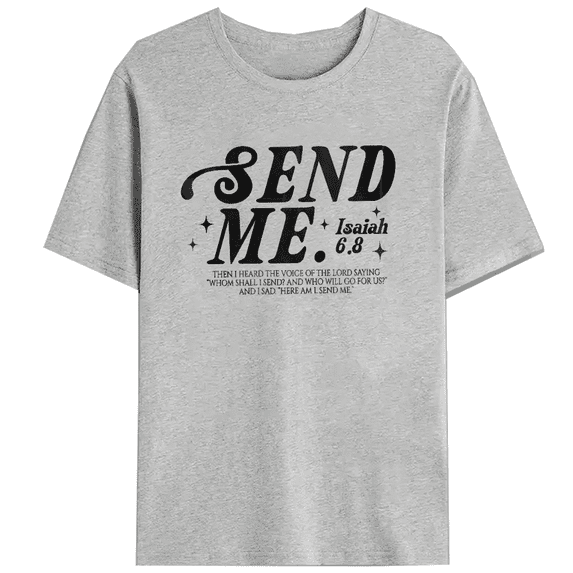 Isaiah Send Me Tee Christian T-Shirt Top Soft Short Sleeve Round Neck Cotton Comfort Fit Colors Gray S-3XL