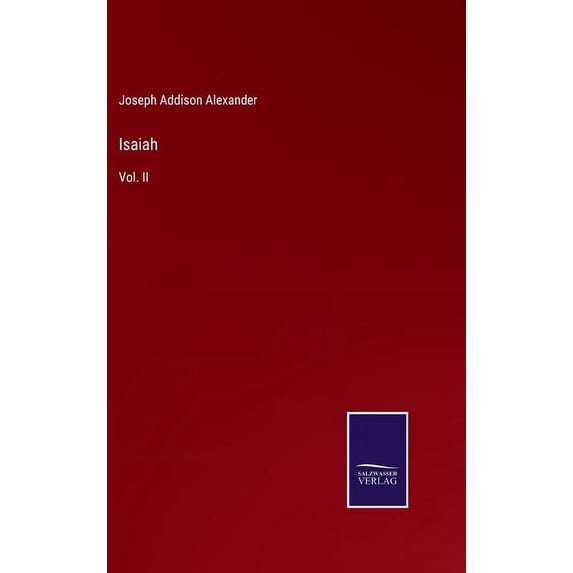 Isaiah: Vol. II, (Hardcover)