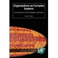 thumbnail image 1 of Isce Book Series: Managing the Complex Organizations as Complex Systems: An Introduction to Knowledge Cybernetics, (Hardcover), 1 of 1