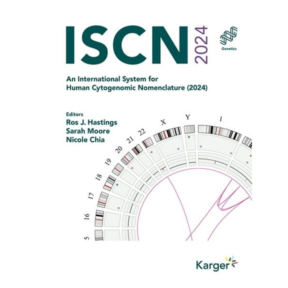 Iscn 2024 : An International System for Human Cytogenomic Nomenclature