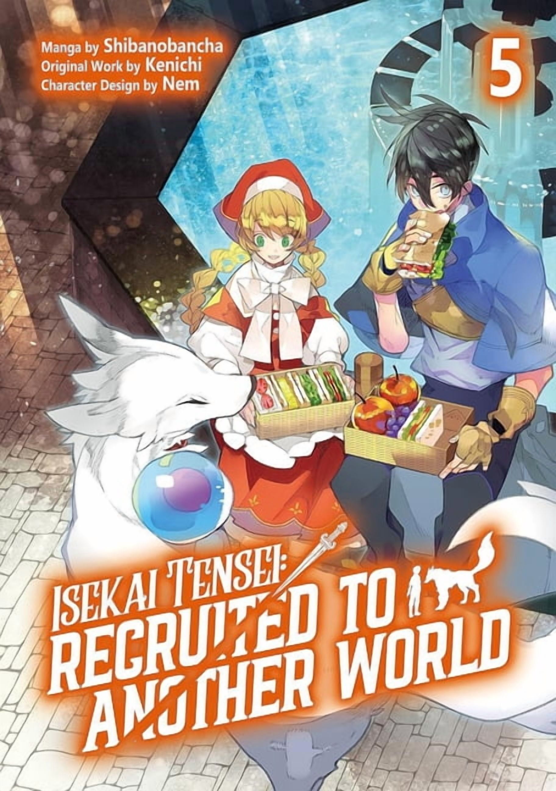 Isekai Tensei: Recruited to Another Worl Isekai Tensei: Recruited to Another World: Volume 5 (Manga): Volume 5, Book 5, (Paperback)
