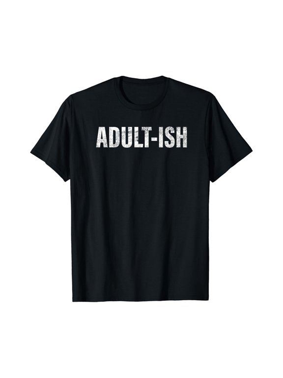 Ish Adulting 18 Years Old Birthday Classic Theme T-Shirt