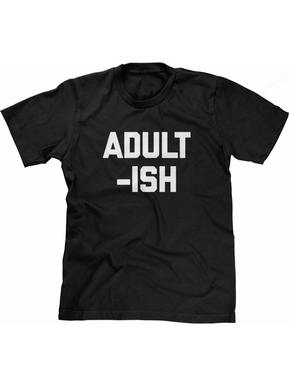 Ish Saying Cool For Men T-Shirt