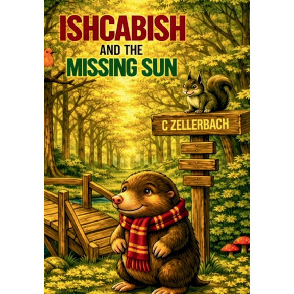 Ishcabish and The Missing Sun, (Paperback)