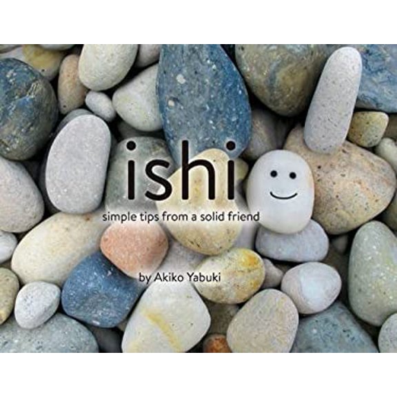 Pre-Owned Ishi: Simple Tips from a Solid Friend (Hardcover) 1576878163 9781576878163