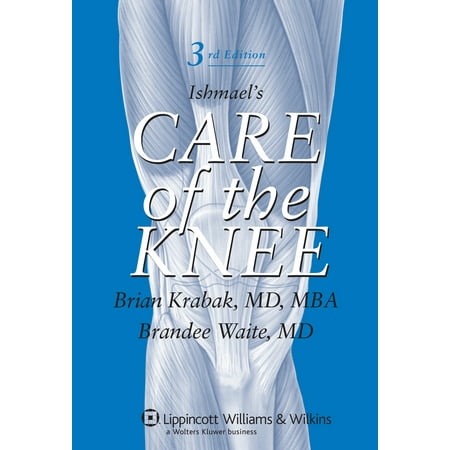 Ishmael's Care of the Knee, Used [Paperback]