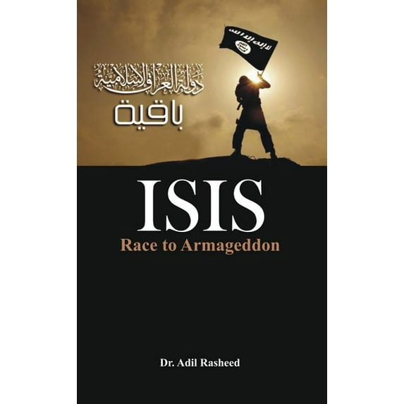 Isis: Race to Armageddon (Hardcover)