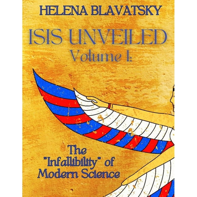 Isis Unveiled: Volume 1, (Paperback) - Walmart.com