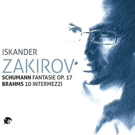 Iskander Zakirov Plays Schumann & Brahms