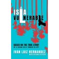 thumbnail image 1 of Pre-Owned Isla Vulnerable: Based on the True Story of a Cuban Exile Turned Spy Paperback, 1 of 1