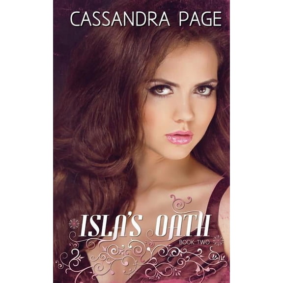 Isla's Inheritance Isla's Oath, Book 2, (Paperback)