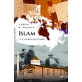 thumbnail image 1 of Islam: A Canadian Story, (Paperback), 1 of 1