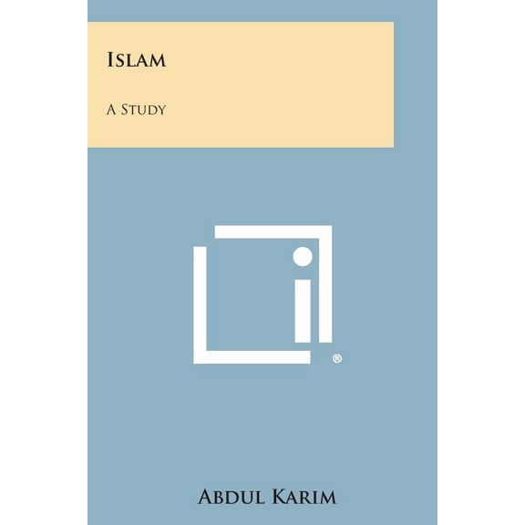 Islam: A Study (Paperback)