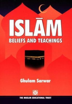 Pre-Owned Islam, Beliefs and Teachings (Hardcover) 0907261035 9780907261032