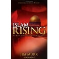 thumbnail image 1 of Pre-Owned Islam Rising: Never Ending Jihad Against Christianity Book 1 (Paperback) 0976624397 9780976624394, 1 of 1