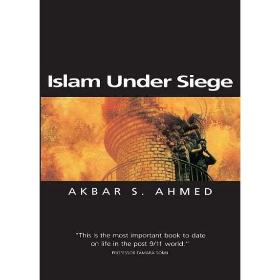 Pre-Owned Islam Under Siege: Living Dangerously in a Post- Honor World (Paperback) 0745622100 9780745622101