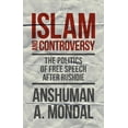 thumbnail image 1 of Islam and Controversy: The Politics of Free Speech After Rushdie, (Paperback), 1 of 1