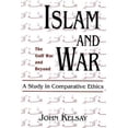 thumbnail image 1 of Pre-Owned Islam and War: A Study in Comparative Ethics (Paperback) 0664253024 9780664253028, 1 of 1