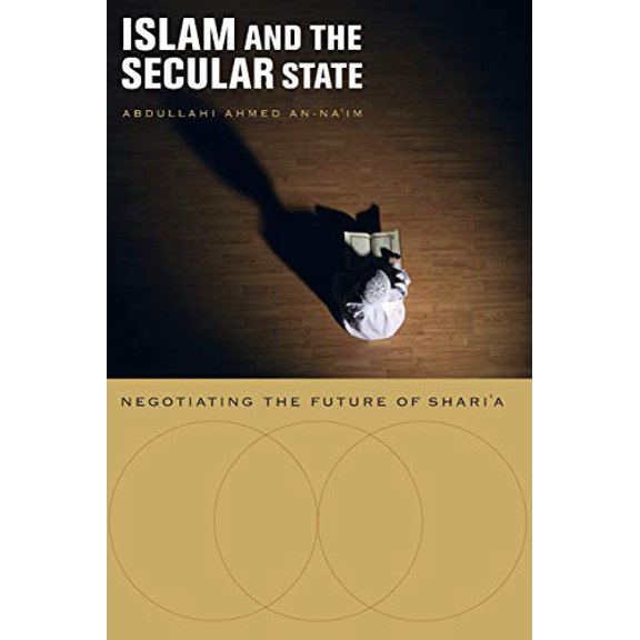 Pre-Owned Islam and the Secular State: Negotiating the Future of Shari`a (Paperback) 0674034562 9780674034563
