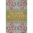 thumbnail image 1 of Islamic Activists: The Anti-Enlightenment Democrats (Paperback), 1 of 1