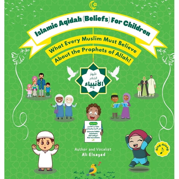 Islamic Aqidah (Beliefs) for Children - What Every Muslim Must Know About the Prophets of Allah!, (Hardcover)