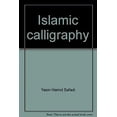 thumbnail image 1 of Pre-Owned Islamic Calligraphy 9780877731429 Used, 1 of 1
