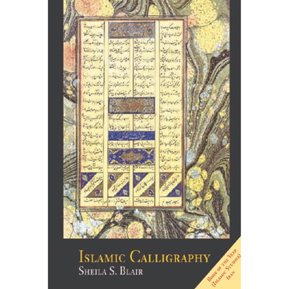 Pre-Owned Islamic Calligraphy (Hardcover) by Sheila S Blair