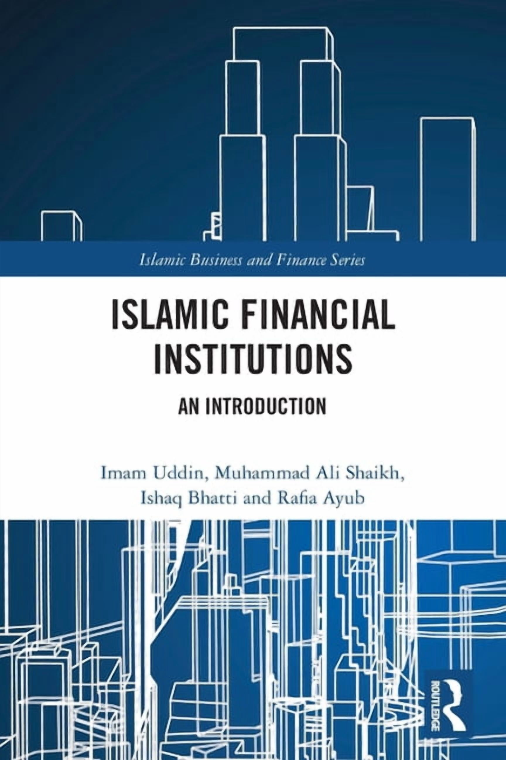 Islamic Business and Finance Islamic Financial Institutions: An Introduction, (Paperback)