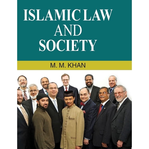 Islamic Law and Society, (Hardcover)
