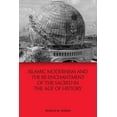 thumbnail image 1 of Islamic Modernism and the Re-Enchantment of the Sacred in the Age of History, (Paperback), 1 of 1