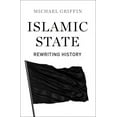 thumbnail image 1 of Islamic State : Rewriting History (Hardcover), 1 of 1